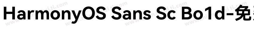 HarmonyOS Sans Sc Bo1d字体转换